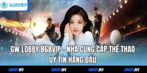 GW Lobby 868VIP