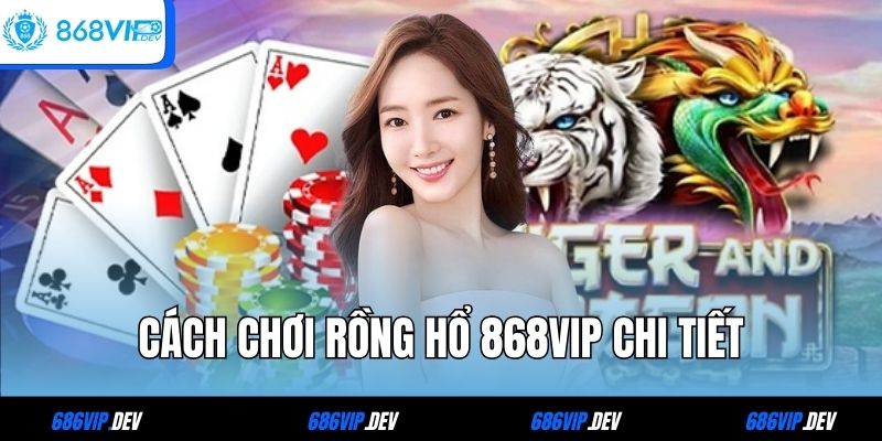 Rồng Hổ 868VIP