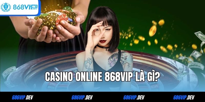 Casino Online 868VIP