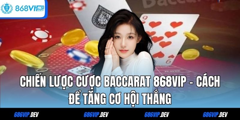 Baccarat 868VIP