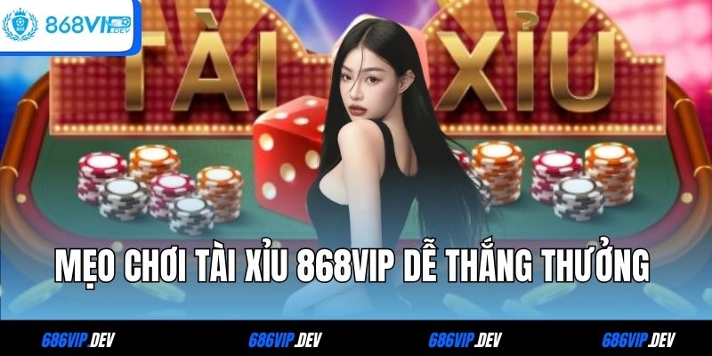 Tài xỉu 868VIP