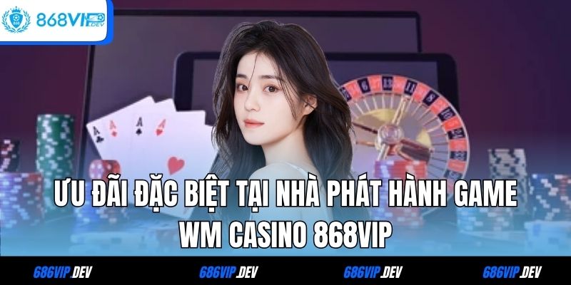 WM Casino 868VIP